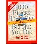 1000 Places to see before you die - Deutschland, �sterreich, Schweiz