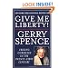 Give Me Liberty: Freeing Ourselves in the Twenty-First Century