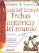 Books : Lineas del tiempo/ Timelines: Fechas Historicas Del Mundo/ The World's Historical Dates (Poder Mental)