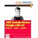 .NET Domain-Driven Design with C#: Problem - Design - Solution (Programmer to Programmer)