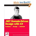 .NET Domain-Driven Design with C#: Problem - Design - Solution (Programmer to Programmer)