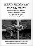 Heptathlon and pentathlon : a statistical survey of British women's combined events