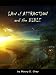 Law of Attraction and the Bible Law of Attraction and the Bible