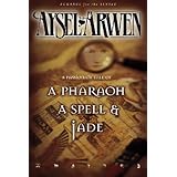 A Pharaoh, a Spell and Jade