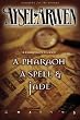A Pharaoh, a Spell and Jade