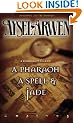 A Passionate Tale of, A Pharaoh, a Spell & Jade