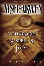A Pharaoh, a Spell and Jade