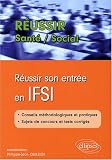 R�ussir son entr�e en IFSI