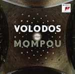 Volodos Plays Mompou