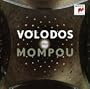 Volodos Plays Mompou