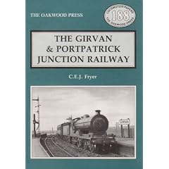 Girvan and Portpatrick Junction Railway (Locomotion Papers)