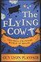 The Flying Cow: Exploring the Psychic World of Brazil