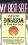 My Best Self: Using the Enneagram to Free the Soul