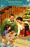 Kids by Christmas (Silhouette Superromance)