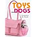 Toys for Dogs: Accessoires f�r Hunde