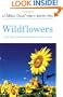 Wildflowers: Revised and Updated (Golden Guide)