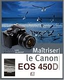 Ma�triser le Canon EOS 450D