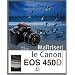 Ma�triser le Canon EOS 450D