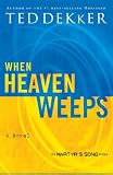 When Heaven Weeps