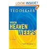 When Heaven Weeps  (Martyr's Song, Book 2)