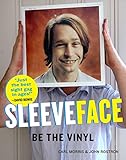 Sleeveface : be the vinyl