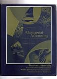 Managerial Accounting (Creating Value in a Dynamic Business Environment)