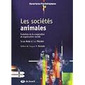 Les soci�t�s animales : Evolution de la coop�ration et organisation sociale