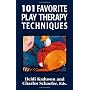 101 Favorite Play Therapy Techniques by Heidi Kaduson