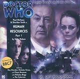 Review Big Finish Productions Ltd  / Human Resources: Pt. 1 (Doctor Who)