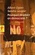 Pourquoi d�sob�ir en d�mocratie ?