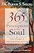 365 Prescriptions for the Soul: Daily Messages of Inspiration, Hope, and Love