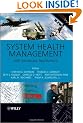System Health Management: with Aerospace Applications