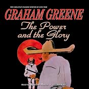 The Power and the Glory | [Graham Greene]