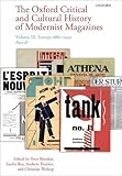 The Oxford critical and cultural history of modernist magazines