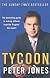 Tycoon: How to Be REALLY Rich