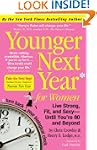 Younger Next Year for Women: Live Str...