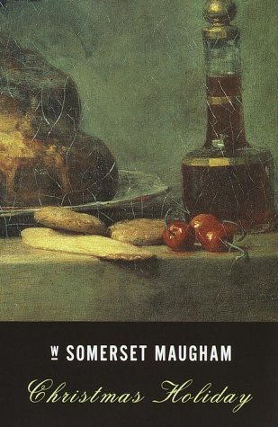 By W. Somerset Maugham Christmas Holiday [Paperback]