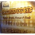 Coronation Street: Rogues, Angels, Heroes and Fools - The Album