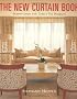 The New Curtain Book: Master Classes with Today's Top Designers