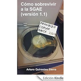 C�mo sobrevivir a la SGAE (versi�n 1.1)