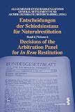 Entscheidungen der Schiedsinstanz für Naturalrestitution