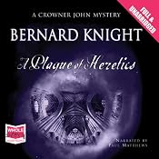 A Plague of Heretics | [Bernard Knight]