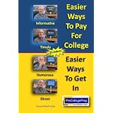 EasierWaystoPayforCollege,EasierWaystoGetIn