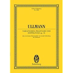 Variationen, Phantasie und Doppelfuge op.3b/ Variations, Fantasy and Double Fugue: Uber Ein Kleines Klavierstuck von Arnold Schonberg fur Orchester/ ... Piano Piece by Arnold Schonberg Orchestra