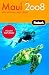 Fodor's Maui 2008 (Fodor's Gold Guides)