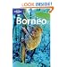 Borneo (Lonely Planet Travel Guides)