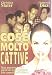 Cose Molto Cattive DVD