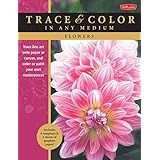 flowers trace line art onto paper or canvas and color or paint your own masterpieces trace  color