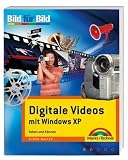 Digitales Videos mit Windows XP