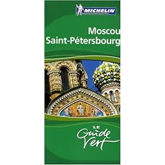 Guide Vert Moscou Saint-P�tersbourg